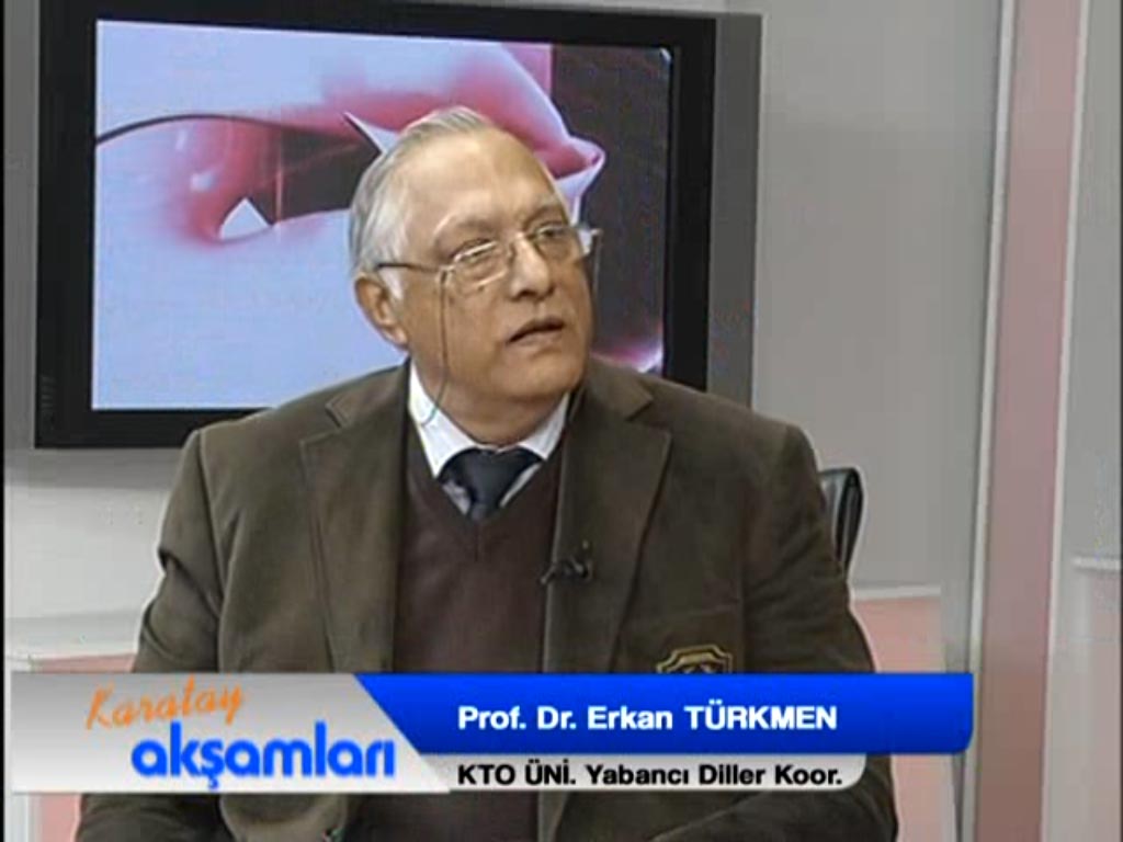 Prof. Dr. Erkan Türkmen - Karatay Akşamları